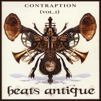 Contraption, Vol. 1 - Beats Antique