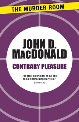 Contrary Pleasure - MacDonald, John D.