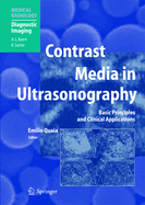 Contrast Media in Ultrasonography: Basic Principles and Clinical Applications