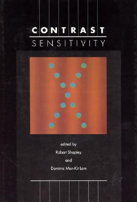 Contrast Sensitivity - Shapley, Robert, Professor (Editor)