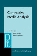 Contrastive Media Analysis: Approaches to linguistic and cultural aspects of mass media communication