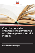 Contributions des organisations paysannes au d?veloppement rural ? Mezam