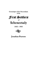 Contributions for the Genealogies of the Descendants of the First Settlers of the Patent & City of Schenectady [N.Y.] from 1662 to 1800