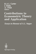 Contributions to Econometric Theory and Application: Essays in Honour of A.L. Nagar