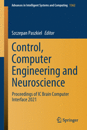 Control, Computer Engineering and Neuroscience: Proceedings of IC Brain Computer Interface 2021