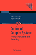 Control of Complex Systems: Structural Constraints and Uncertainty
