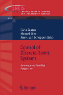 Control of Discrete-Event Systems: Automata and Petri Net Perspectives