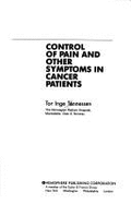 Control of Pain & Other Symptoms in Cancer Patients - Tnnessen, Tor Inge, and Tonnessen, Tor