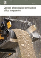 Control of Respirable Crystalline Silica in Quarries
