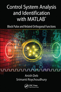 Control System Analysis and Identification with MATLAB: Block Pulse and Related Orthogonal Functions