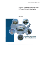 Control Systems Cyber Security: Defense in Depth Strategies