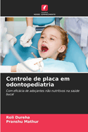 Controle de placa em odontopediatria