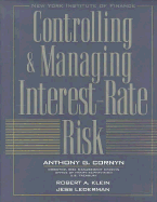 Controlling and Managing Interest-Rate Risk