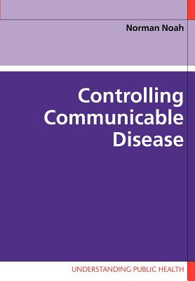 Controlling Communicable Disease - Noah, Norman