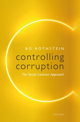 Controlling Corruption: The Social Contract Approach - Rothstein, Bo