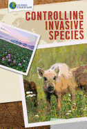 Controlling Invasive Species