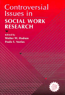 Controversial Issues in Social Work Research