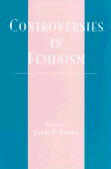 Controversies in Feminism