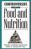 Controversies in Food and Nutrition