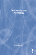 Controversy and Psychology