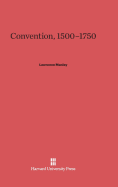 Convention, 1500-1750 - Manley, Lawrence, Prof.