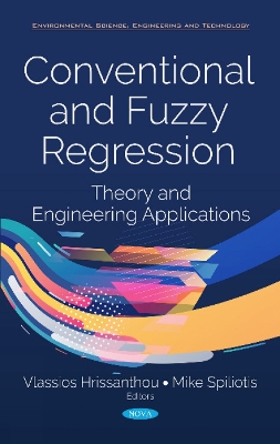 Conventional and Fuzzy Regression: Theory and Applications - Hrissanthou, Vlassios (Editor), and Spiliotis, Mike (Editor)