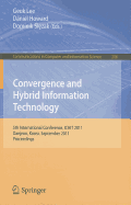 Convergence and Hybrid Information Technology: 5th International Conference, ICHIT 2011 Daejeon, Korea, September 22-24, 2011 Proceedings