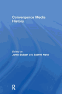 Convergence, Media, History