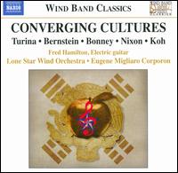 Converging Cultures - Fred Hamilton (guitar); Lone Star Wind Orchestra; Eugene Corporon (conductor)