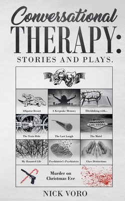 Conversational Therapy - Voro, Nick, and Thompson, Lee D (Editor)