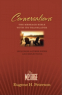 Conversations Bible-ms: The Message with Its Translator