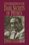Conversations on the Dark Secrets of Physics