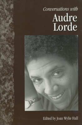 Conversations with Audre Lorde - Hall, Joan Wylie