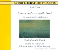 Conversations with God: An Uncommon Dialogue - Walsch, Neale Donald (Read by), and Asner, Edward (Read by), and Burstyn, Ellen (Read by)