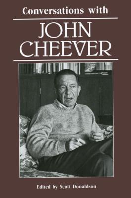 Conversations with John Cheever - Donaldson, Scott (Editor)