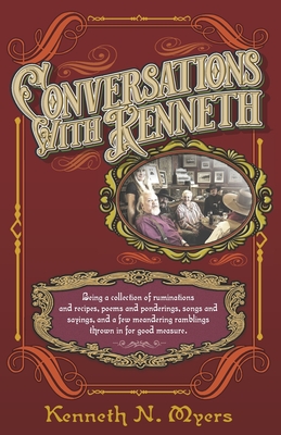 Conversations With Kenneth - Myers, Kenneth N