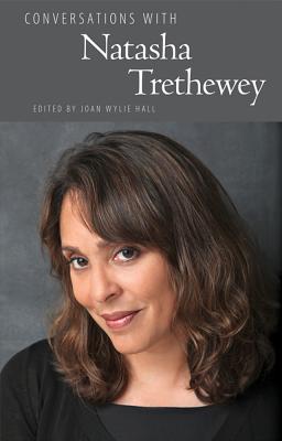 Conversations with Natasha Trethewey - Hall, Joan Wylie (Editor)