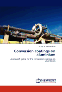 Conversion Coatings on Aluminium