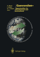 Conversion: Opportunities for Development and Environment