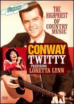 Conway Twitty: The High Priest of Country Music