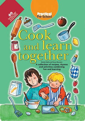 Cook and Learn Together - Musters, Fiona, and Kidd, Shelia