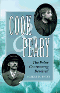 Cook and Peary - Bryce, Robert M