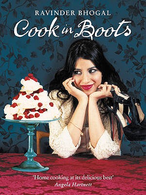 Cook in Boots - Bhogal, Ravinder