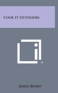 Cook It Outdoors