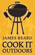 Cook it outdoors