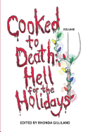 Cooked to Death Vol. III: Hell for the Holidays