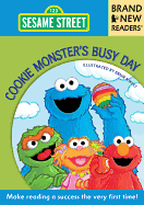 Cookie Monster's Busy Day: Brand New Readers