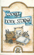 Cookin' with home storage