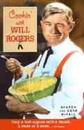 Cookin' with Will Rogers