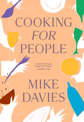 Cooking for People - Davies, Mike